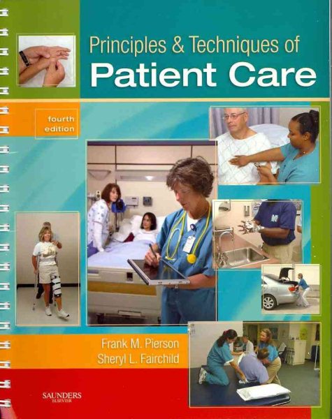 Principles & Techniques of Patient Care cover