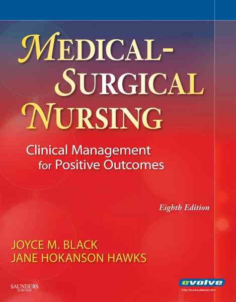 Medical-Surgical Nursing: Clinical Management for Positive Outcomes (Single Volume), 8th Edition cover