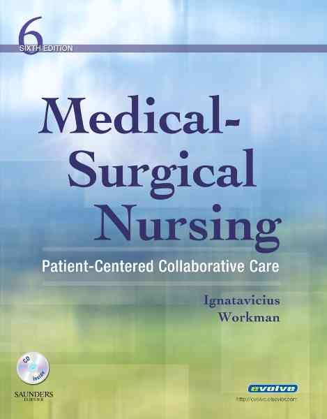 Medical-Surgical Nursing: Patient-Centered Collaborative Care, Single Volume cover
