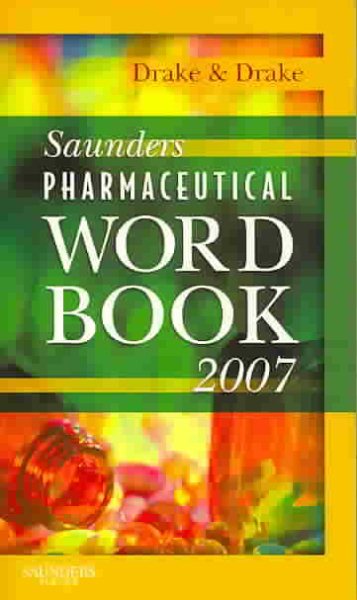 Saunders Pharmaceutical Word Book 2007 cover