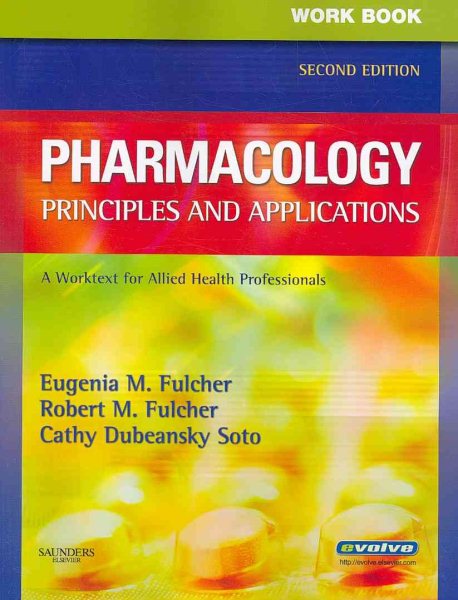 Workbook for Pharmacology: Principles and Applications: A Worktext for Allied Health Professionals cover