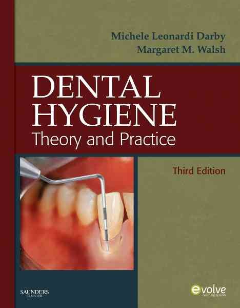 Dental Hygiene: Theory and Practice cover