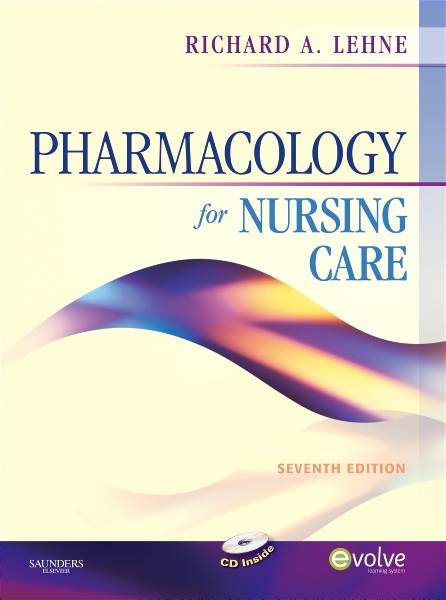 Pharmacology for Nursing Care, 7th Edition cover