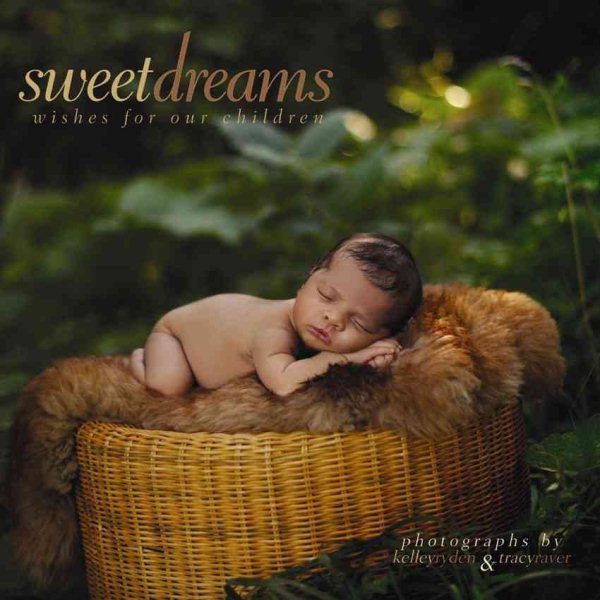 Sweet Dreams: Wishes for Our Children cover