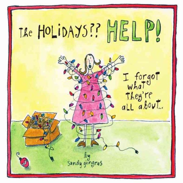 The HOLIDAYS?? Help! I forgot what they're all about cover