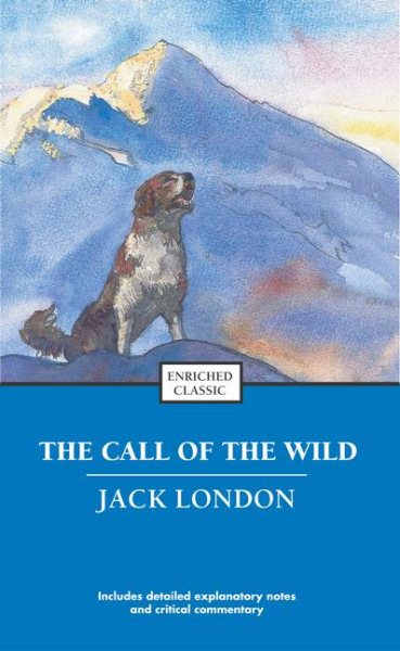 The Call of the Wild (Enriched Classics) cover