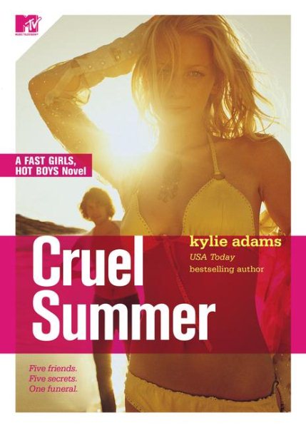 Cruel Summer: Fast Girls, Hot Boys Series cover