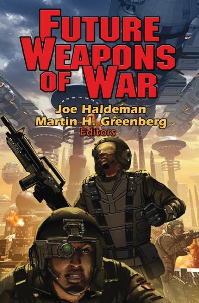 Future Weapons of War (Baen Book) cover