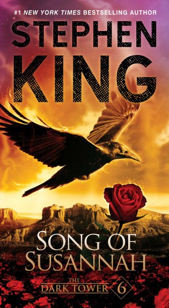 The Dark Tower VI: Song of Susannah (6) (The Dark Tower, Book 6) cover