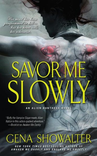 Savor Me Slowly (Alien Huntress, Book 3) cover