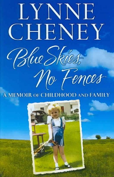 Blue Skies, No Fences: A Memoir of Childhood and Family cover