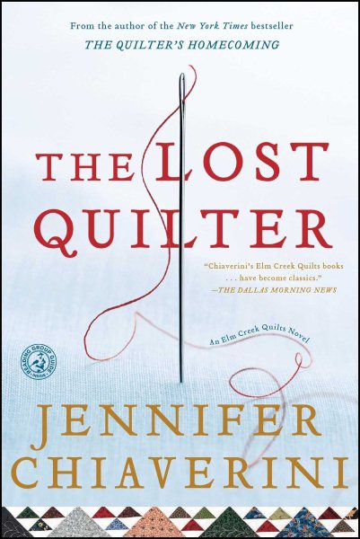 The Lost Quilter: An Elm Creek Quilts Novel (The Elm Creek Quilts) cover