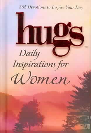Hugs Daily Inspirations for Women: 365 devotions to inspire your day (Hugs Series) cover