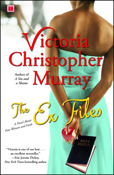 The Ex Files: A Novel About Four Women and Faith cover