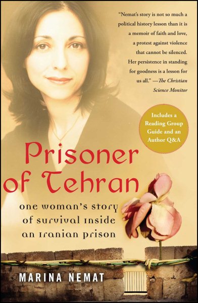 Prisoner of Tehran: One Woman's Story of Survival Inside an Iranian Prison cover