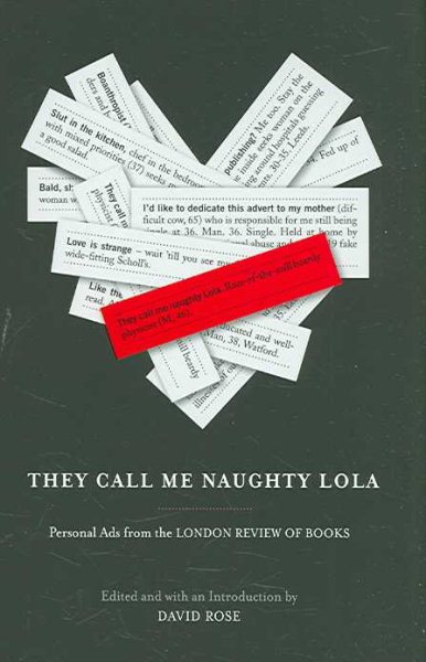 They Call Me Naughty Lola: Personal Ads from the London Review of Books cover