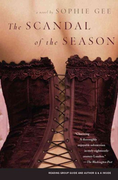 The Scandal of the Season: A Novel