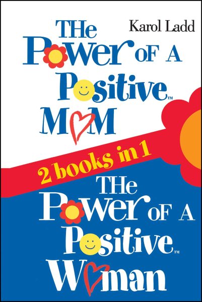 The Power of a Positive Mom & The Power of a Positive Woman cover