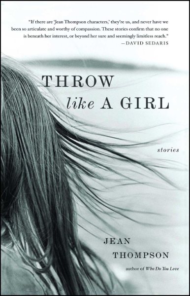 Throw Like A Girl: Stories cover