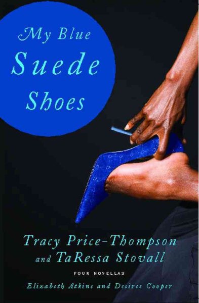 My Blue Suede Shoes: Four Novellas cover