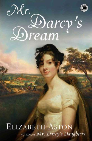 Mr. Darcy's Dream: A Novel cover