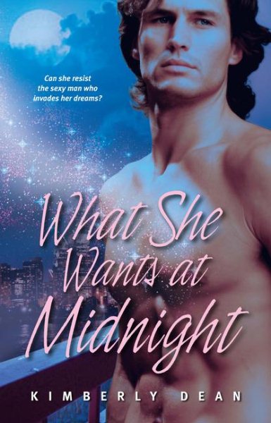 What She Wants at Midnight (Dream Wreakers)