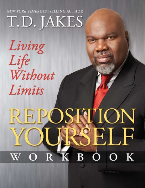 Reposition Yourself Workbook: Living Life Without Limits cover