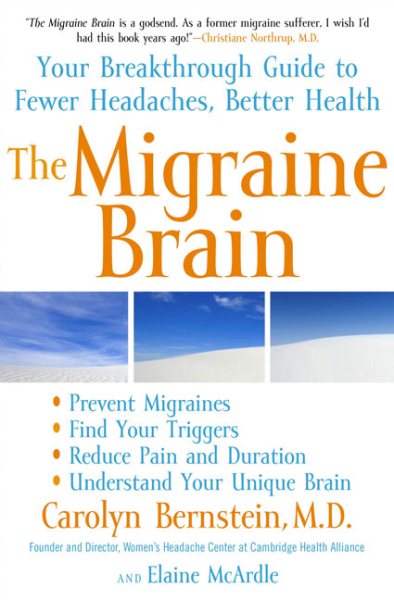 The Migraine Brain: Your Breakthrough Guide to Fewer Headaches, Better Health cover