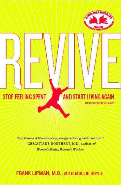 Revive: Stop Feeling Spent and Start Living Again cover