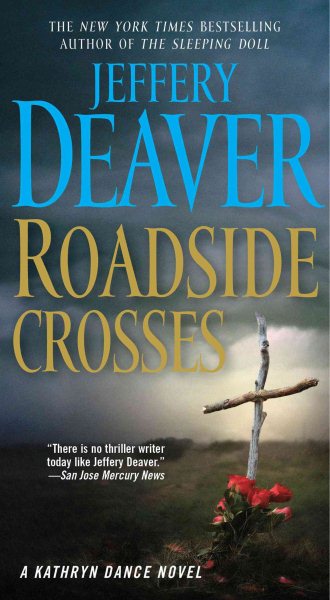 Roadside Crosses: A Kathryn Dance Novel cover