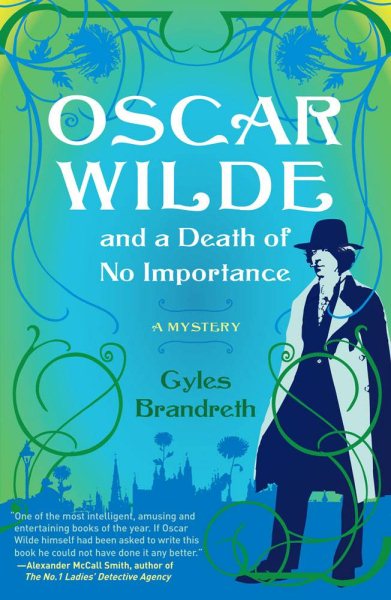 Oscar Wilde and a Death of No Importance: A Mystery (Oscar Wilde Mysteries) cover