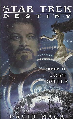 Lost Souls (Star Trek: Destiny #3) cover