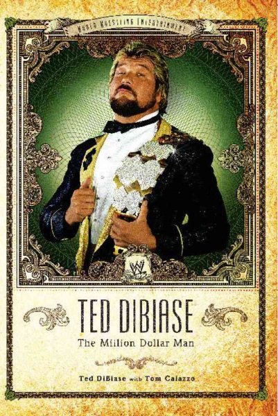 Ted DiBiase: The Million Dollar Man cover