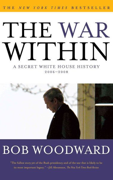War Within: A Secret White House History 2006-2008 cover