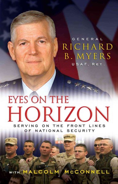 Eyes on the Horizon: Serving on the Front Lines of National Security cover