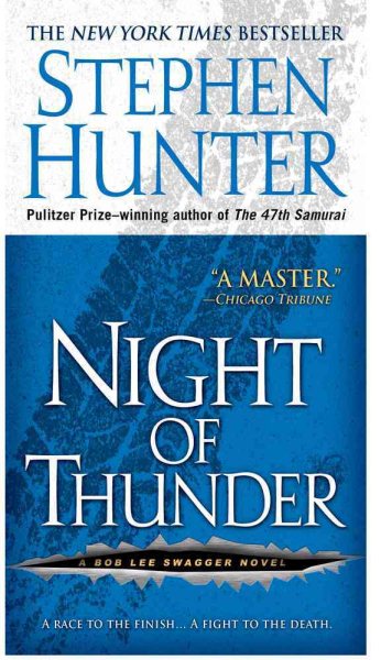 Night of Thunder: A Bob Lee Swagger Novel cover