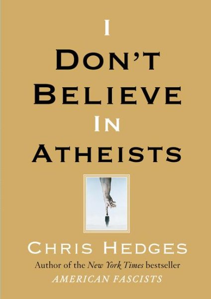 I Don't Believe in Atheists cover