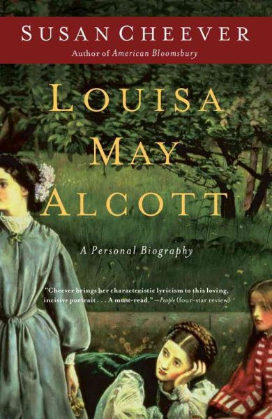 Louisa May Alcott: A Personal Biography cover