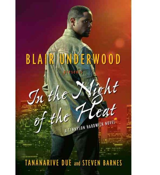 In the Night of the Heat: A Tennyson Hardwick Novel cover