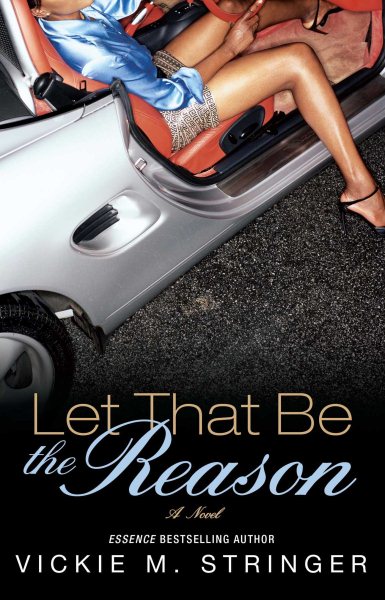 Let That Be the Reason: A Novel cover