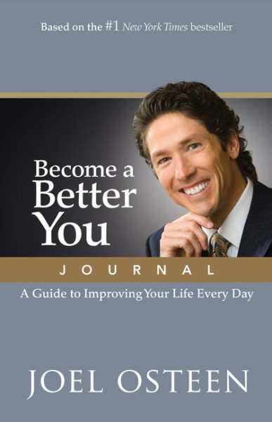 Become a Better You Journal: A Guide to Improving Your Life Every Day cover