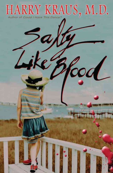Salty Like Blood: A Novel cover
