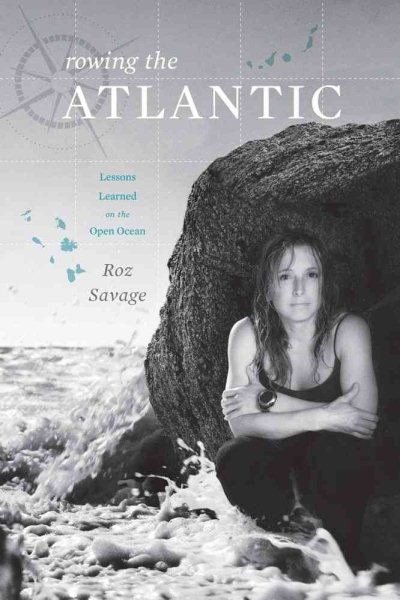 Rowing the Atlantic: Lessons Learned on the Open Ocean cover