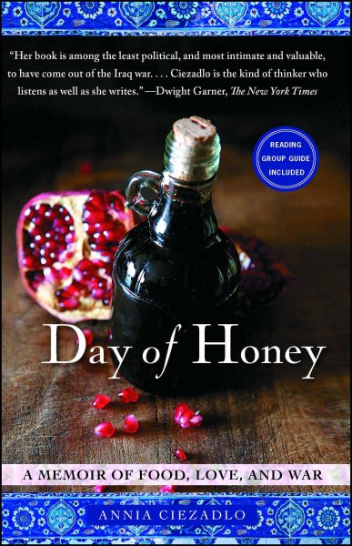 Day of Honey: A Memoir of Food, Love, and War cover
