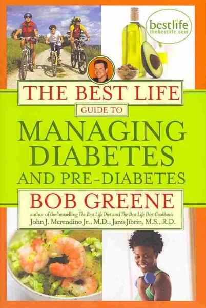 The Best Life Guide to Managing Diabetes and Pre-Diabetes cover