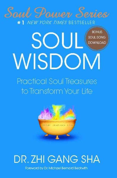 Soul Wisdom: Practical Soul Treasures to Transform Your Life (Soul Power) cover