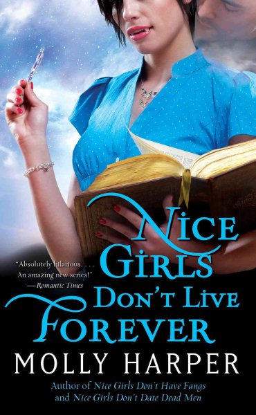 Nice Girls Don't Live Forever (Jane Jameson, Book 3) cover