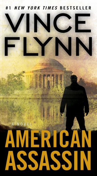 American Assassin: A Thriller (1) (A Mitch Rapp Novel) cover