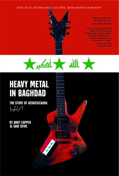 Heavy Metal in Baghdad: The Story of Acrassicauda cover