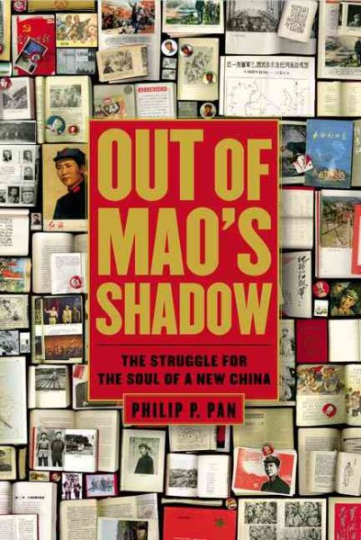 Out of Mao's Shadow - The Struggle for the Soul of a New China cover